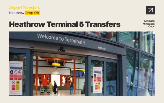 Heathrow Terminal 5 Transfers